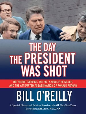 cover image of The Day the President Was Shot